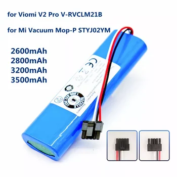 14,4 В 2600 мАч 18650 Литий-ионный Аккумулятор для Viomi V2 Pro V-RVCLM21B и Mi Vacuum Mop-P STYJ02YM Робот-Пылесос для Замены Аккумулятора