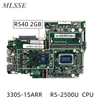 Восстановленная Материнская плата для ноутбука Lenovo Ideapad 330S-15ARR с процессором R5-2500U CPU R7-2700 CPU R540 2G GPU 4GB RAM 5B20R27418