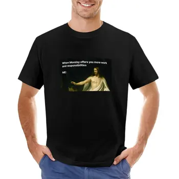 Когда в понедельник у вас будет больше работы и обязанностей, мем с Иисусом Христом, футболка с религиозным мемом